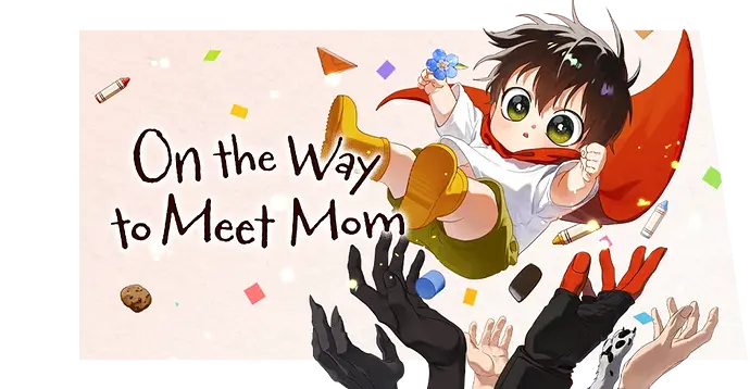 On_the_Way_to_Meet_Mom_Banner
